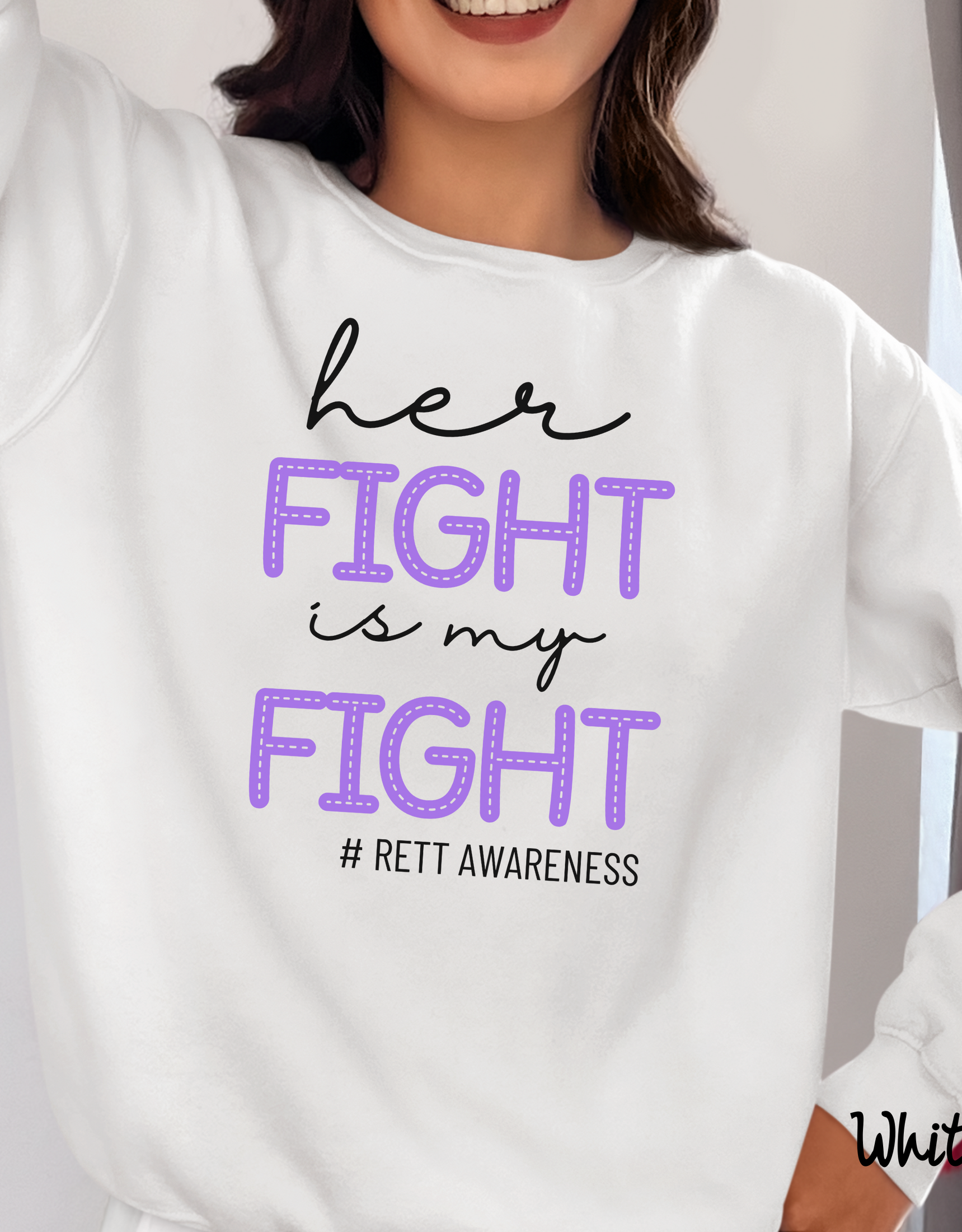 Rett Syndrome Awareness Sweater, Her Fight Is My Fight Sweater, Rett Syndrome Support Squad, Rett Syndrome Warrior Fighter Sweater