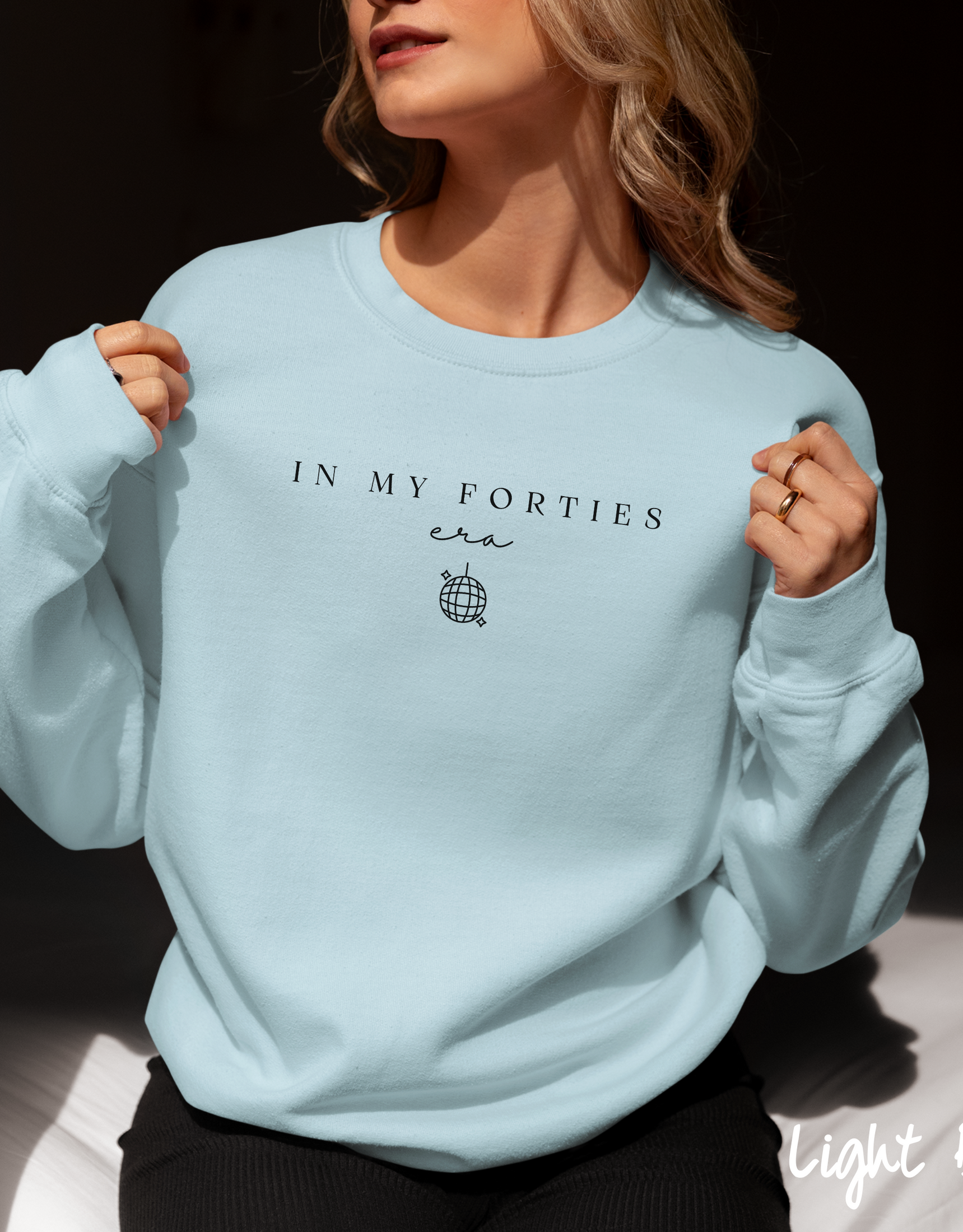 In My Forties Era Sweatshirt, Forties Birthday Sweater, 40th Bday Gift, Funny Birthday Sweater, 40th Birthday Sweatshirt