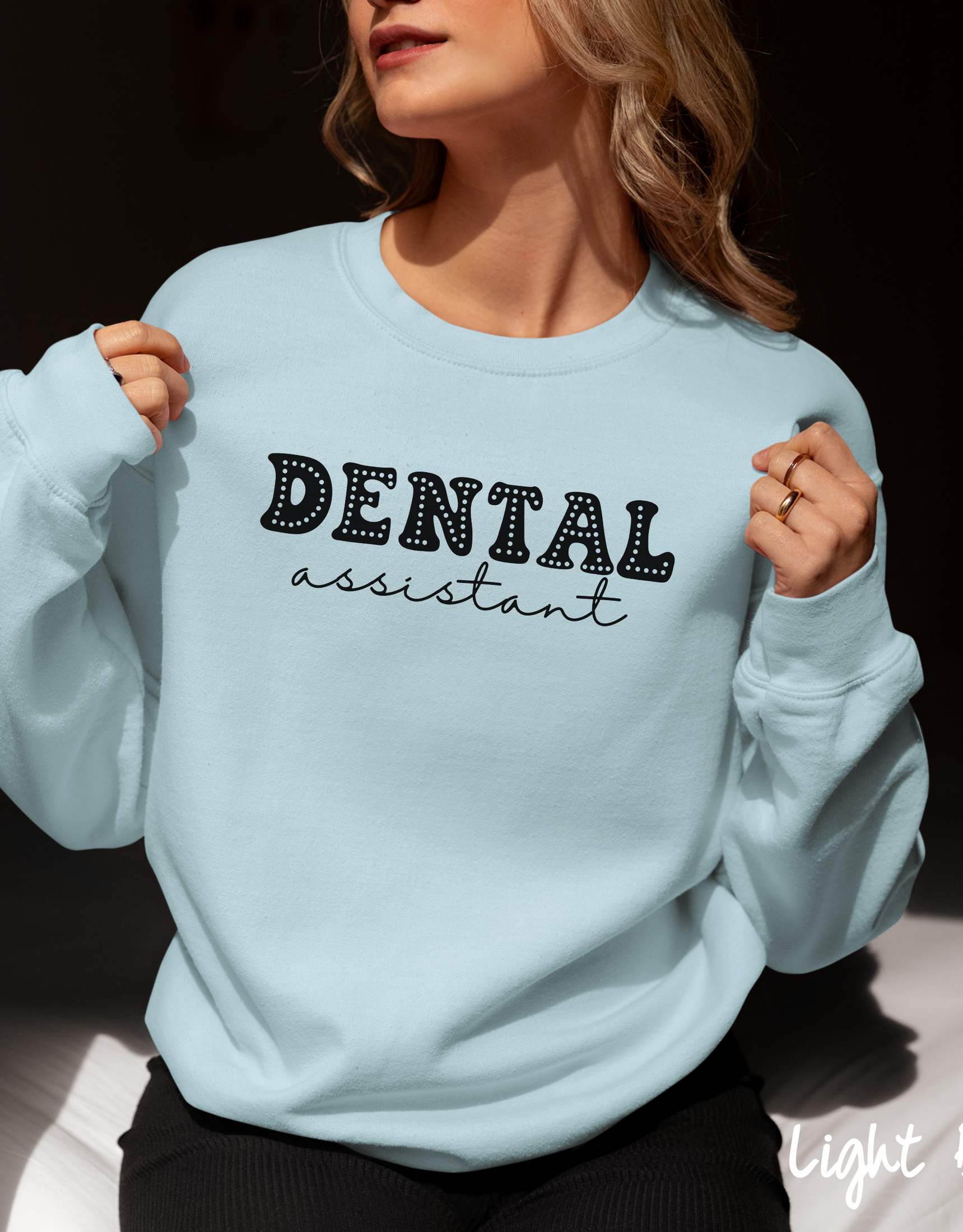 Dental Assistant Sweatshirt, Future Dental Assistant, Dental Sweatshirt, Dental Office Gift, Hygienist Sweatshirt