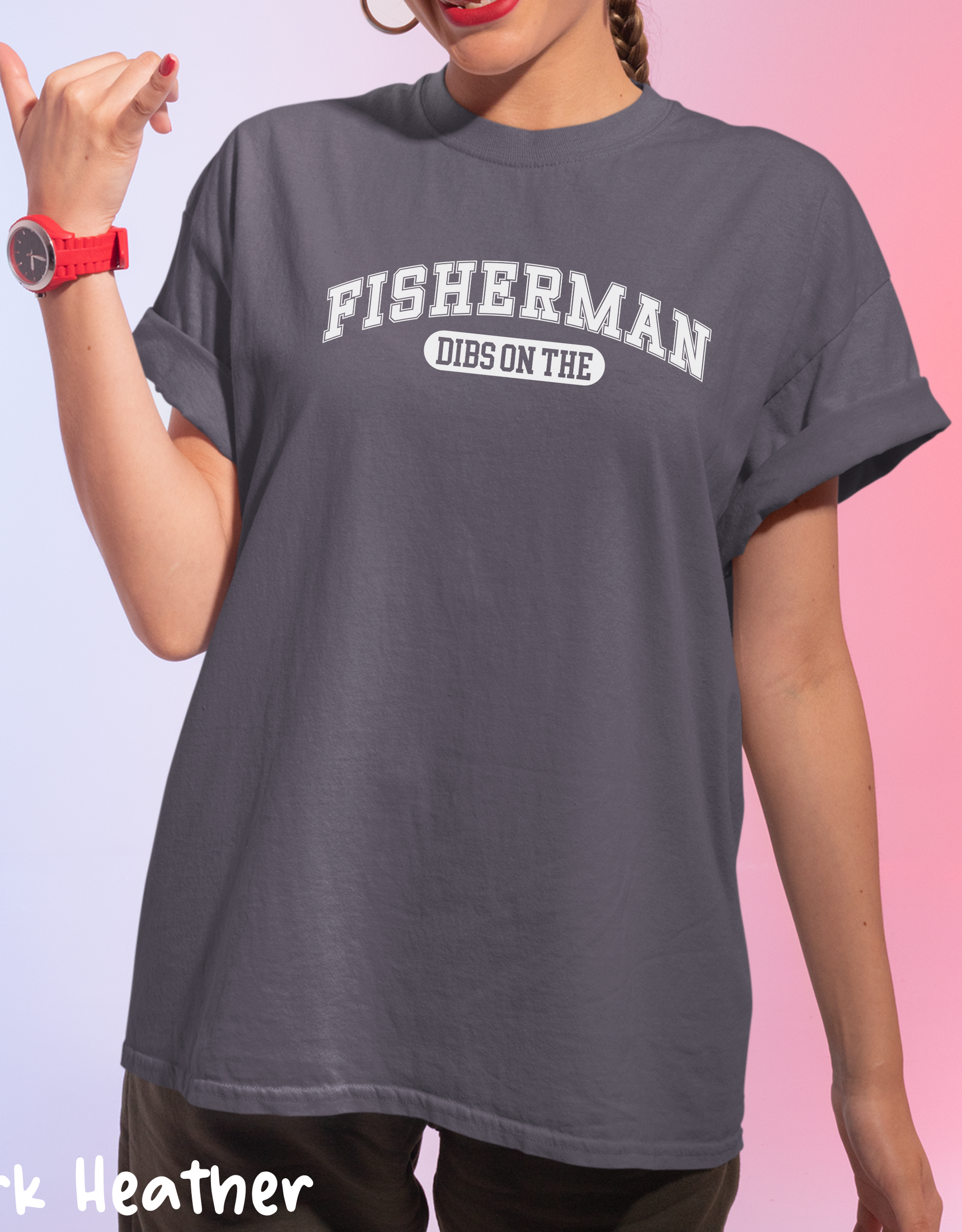 Dibs on the Fisherman Shirt, Fisherman Spouse, Funny Fisher Shirt, Humor Fishing Tee, Fishing Gifts for Her, Fisherman Wife Gift