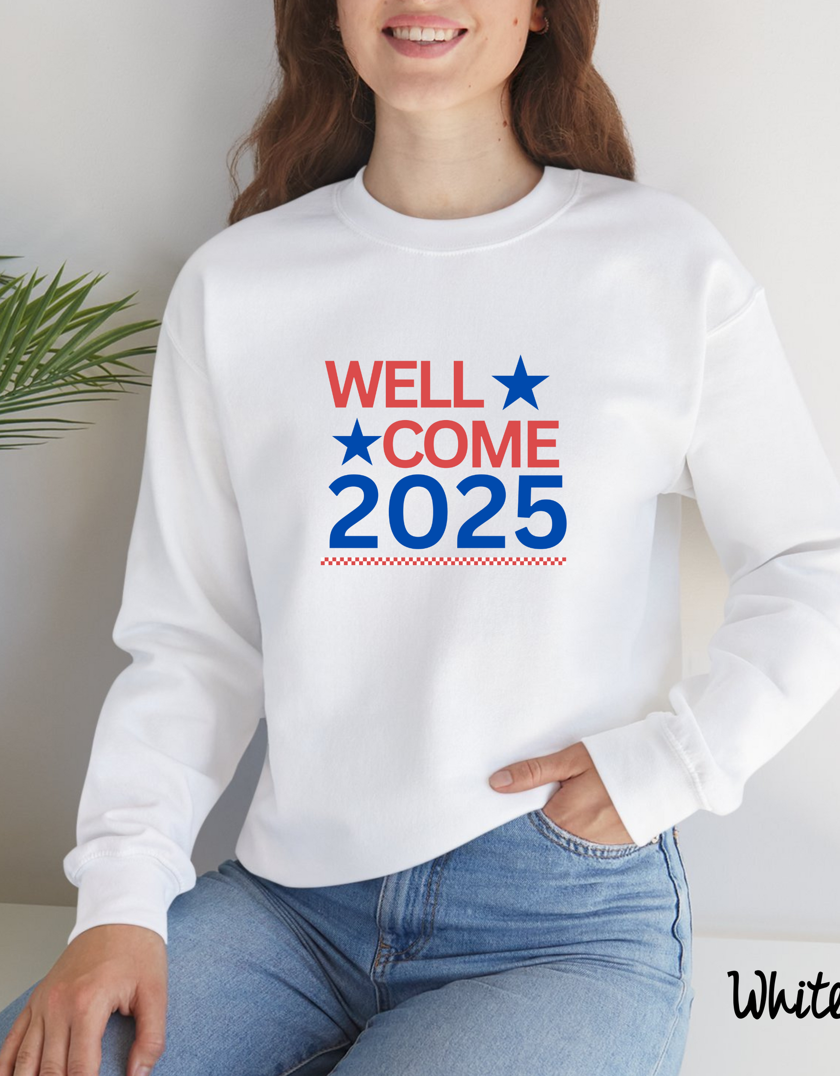 Welcome 2025 Sweatshirt, New Years Sweaters, New Year Gift, Motivational Quote Sweaters,