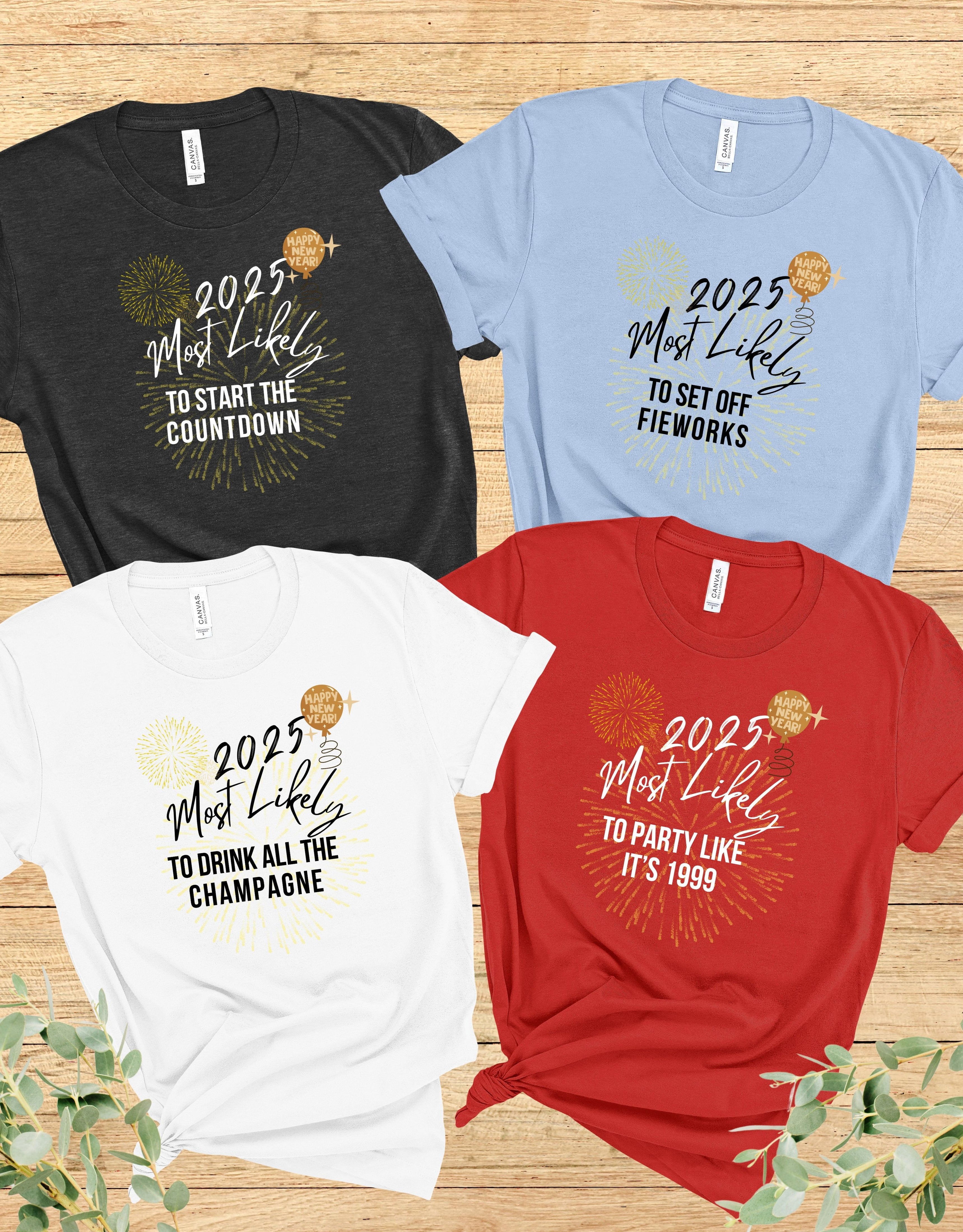 Most Likely To New Year Shirts, Custom New Year Tees, 2025 New Year Group Shirts, Custom Group Shirts, New Year Family Shirt