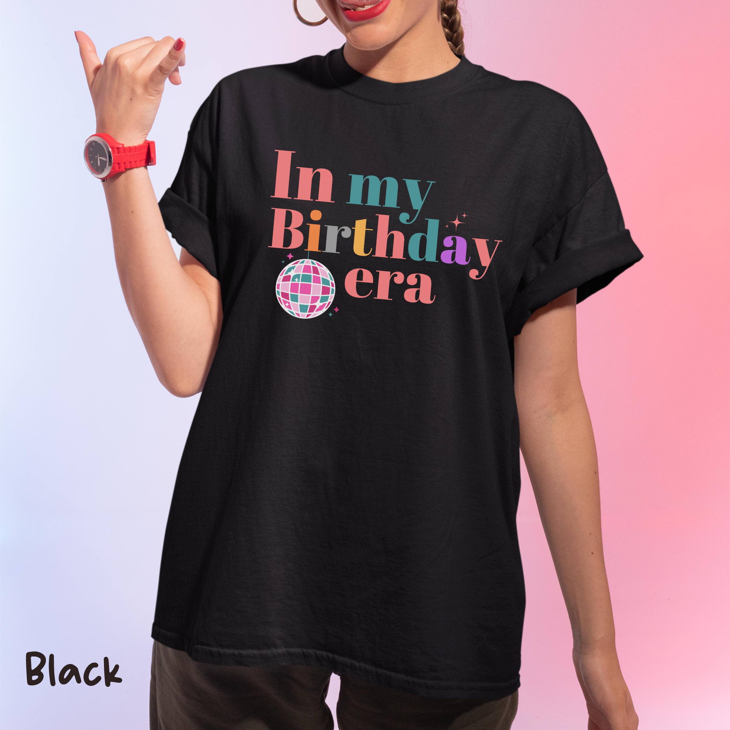 In My Birthday Era Shirt, Gift For Her, Mom Birthday Gift, Daughter Birthday Gift, In My Birthday Tshirt, Funny Birthday Shirt