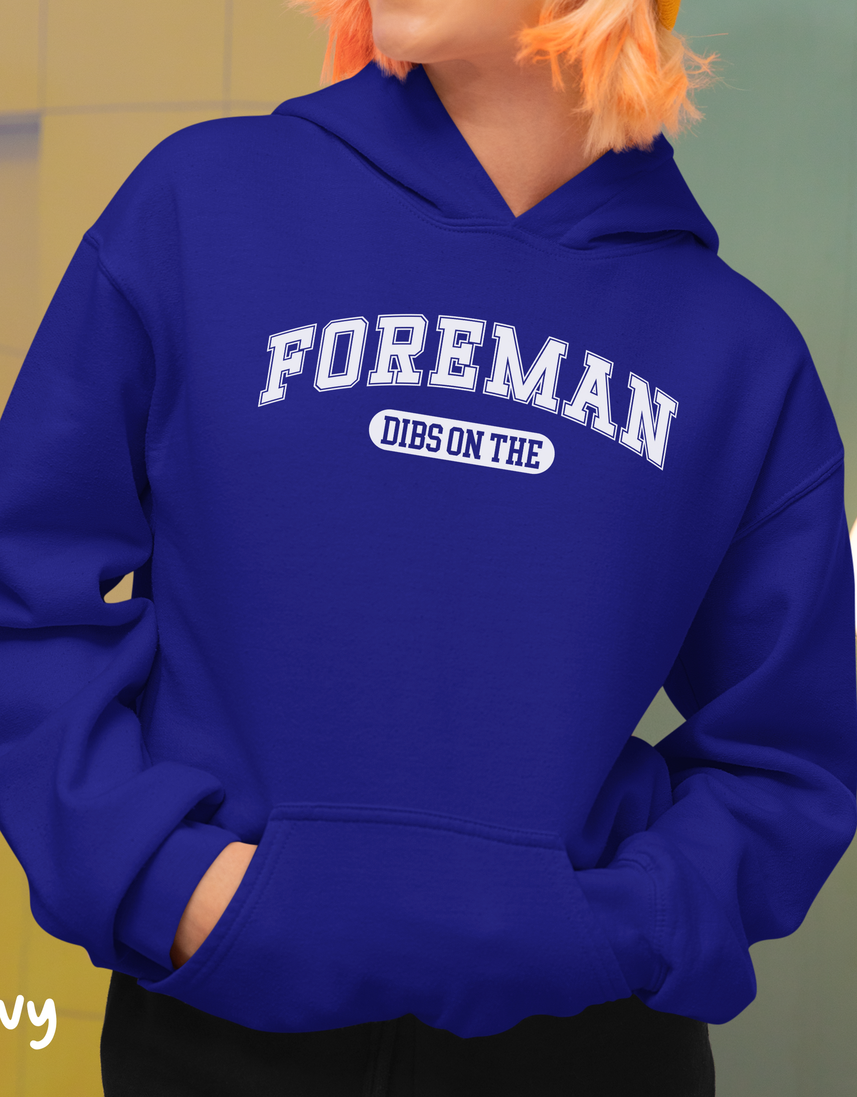 Line Wife Hoodie, Lineman Wife, Foreman Wife Gift, Construction Wife Hoodie, Dibs on the Foreman, Welder, Mechanic, Blue Collar Hoodie